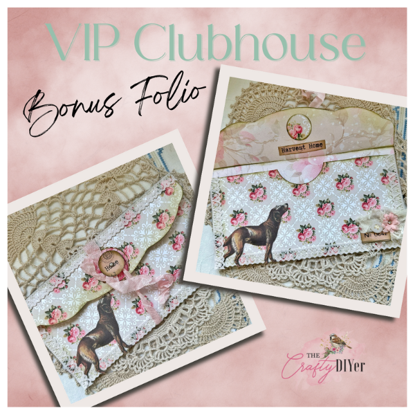 VIP Clubhouse - VIP Bonus Folio - The Crafty DIYer