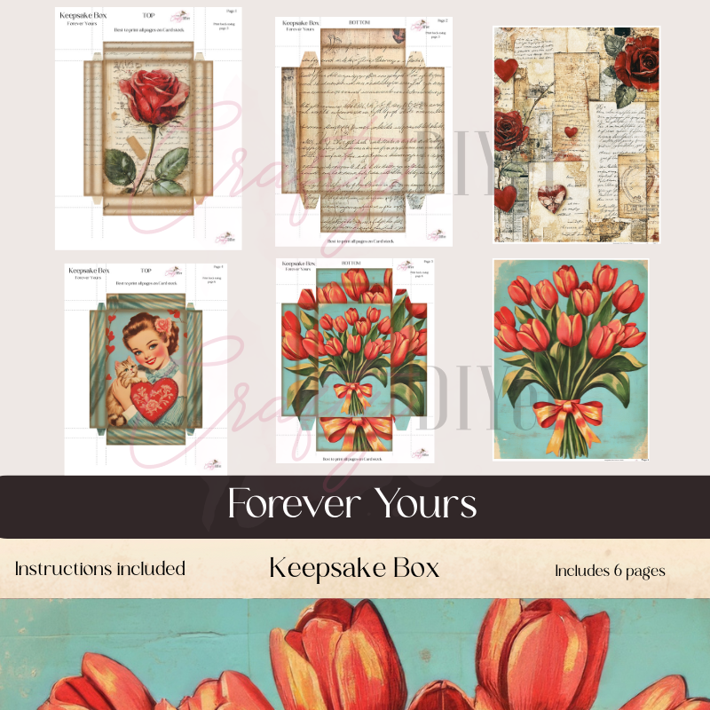 Forever Yours Keepsake Box Digital Printable