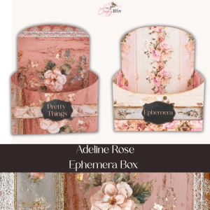 Adeline Rose-Ephemera Box  Digital Kit